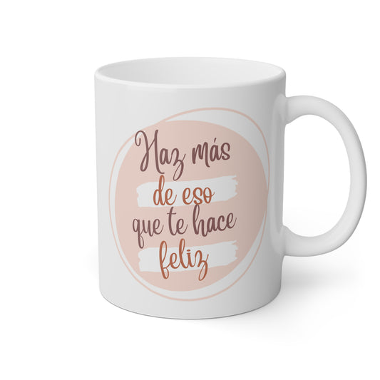 Taza 'Sé feliz'