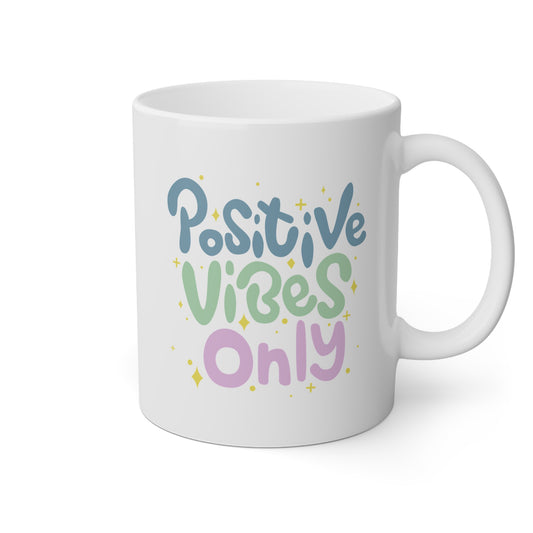 Taza 'Positive Vibes Only'