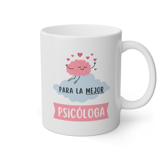 Taza 'Para la Mejor Psicóloga'