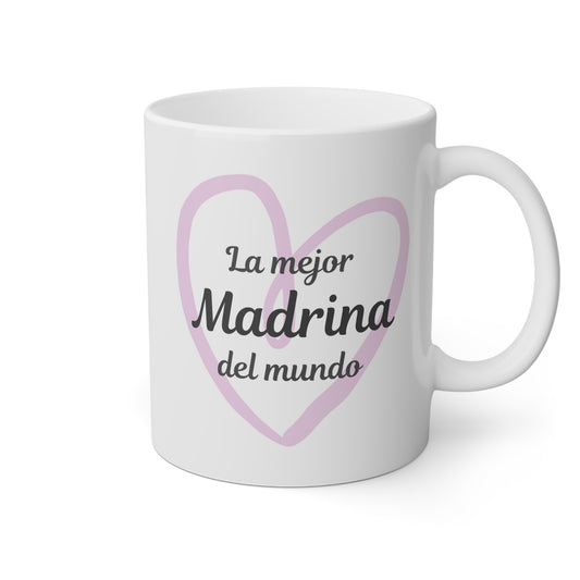 Taza 'Para la Mejor Madrina'