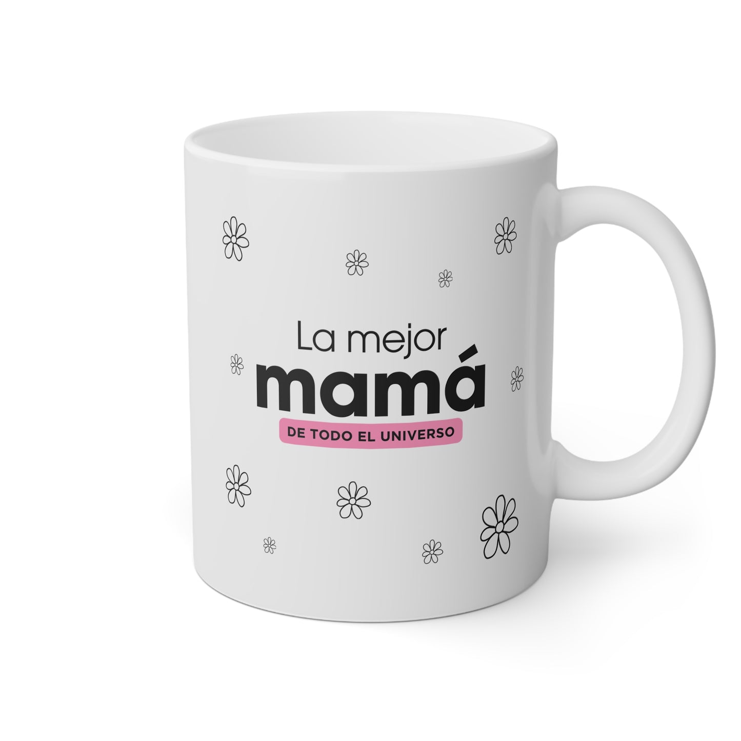 Taza 'La Mejor Mamá de Todo el Universo'