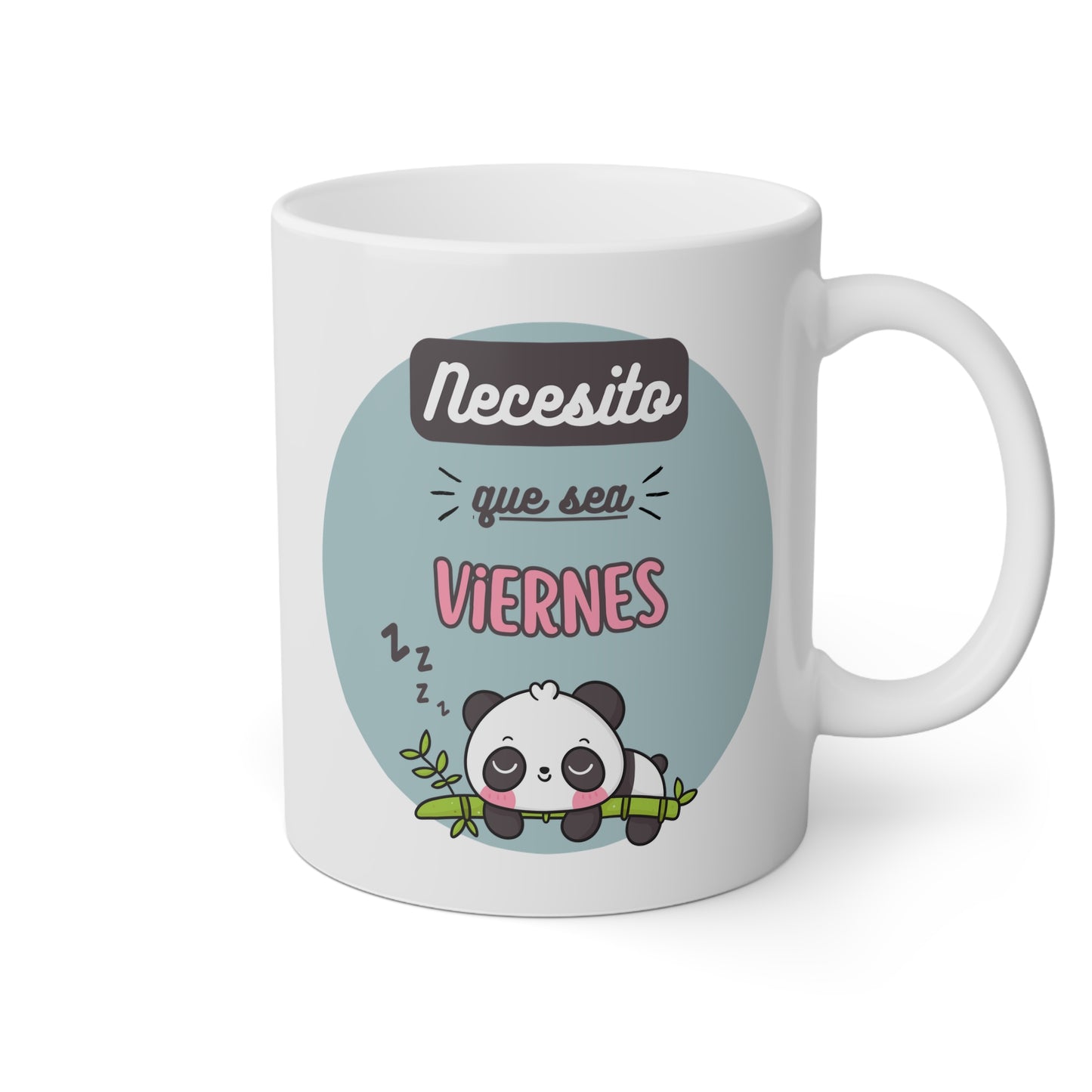 Taza 'Necesito que Sea Viernes'